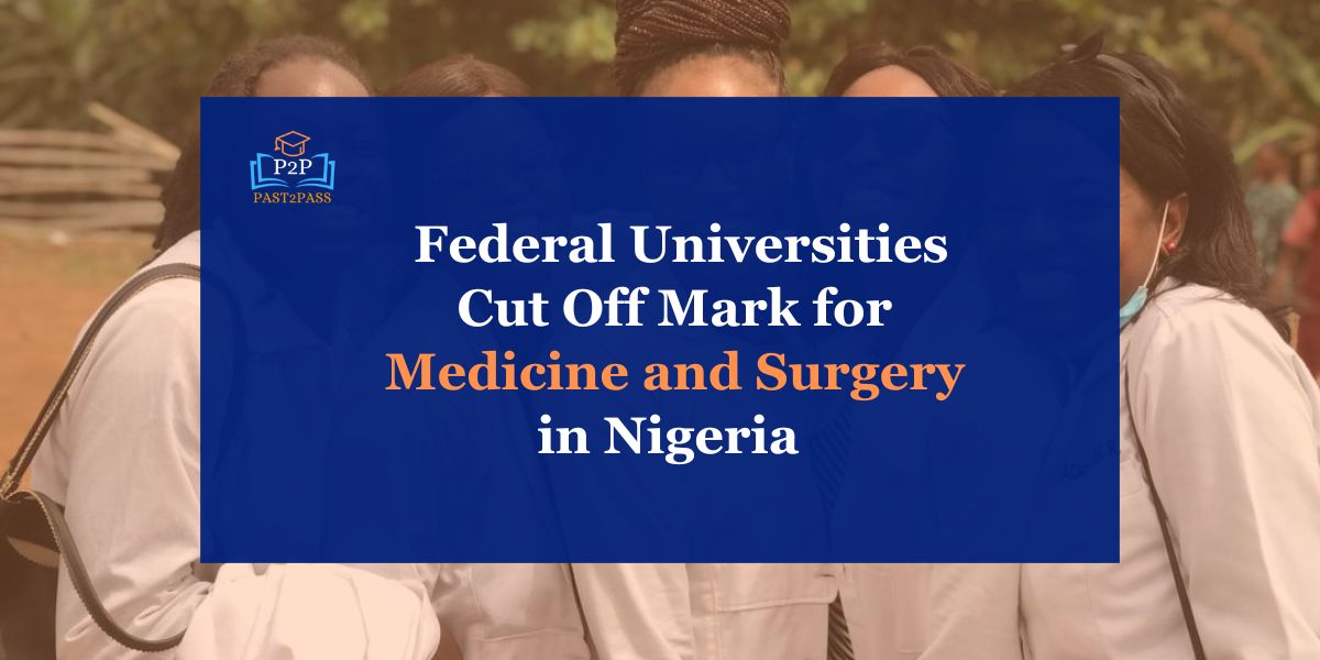 Cut Off Mark for Medicine and Surgery