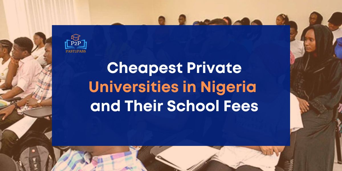 Cheapest Private Universities in Nigeria