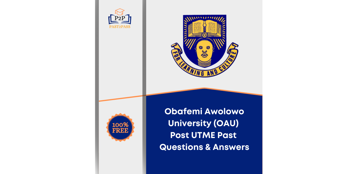 OAU Post UTME Past Questions