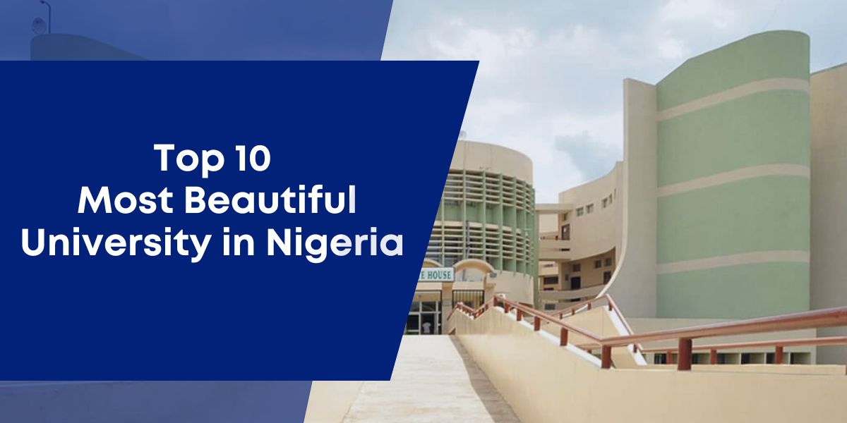 most beautiful university in Nigeria