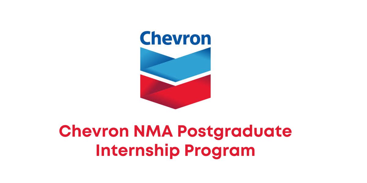 Chevron NMA Postgraduate Internship Program