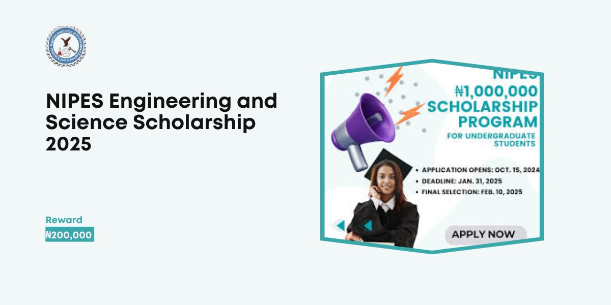 NIPES Engineering and Science Scholarship