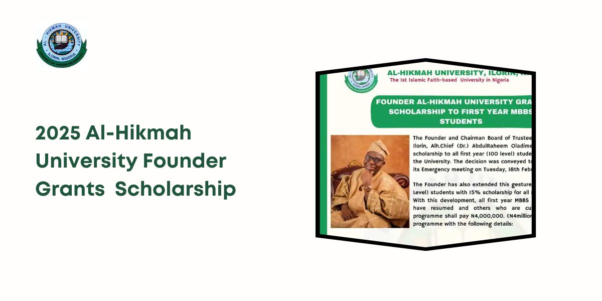 Al-Hikmah University Founder Grants Scholarship