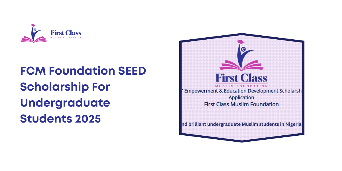 FCM Foundation SEED Scholarship