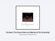 2025 Herbert Olufunso Marcus Memorial Scholarship for Nigerian Students Herbert Olufunso Marcus Memorial Scholarship