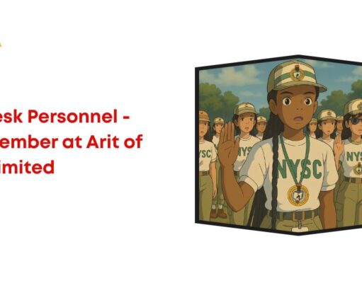 NYSC Member Needed at Arit of Africa Limited NYSC Front Desk Personnel at Arit of Africa Limited