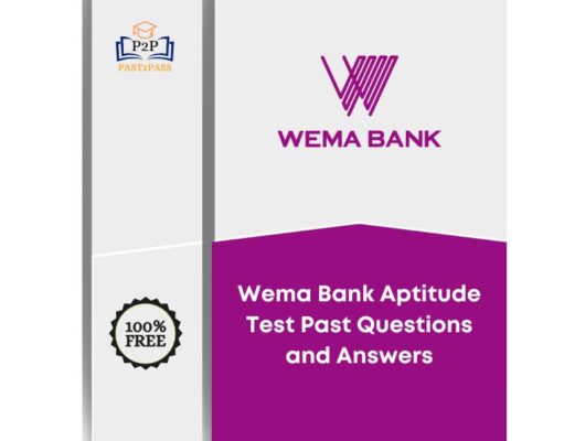 Wema Bank Aptitude Test Past Questions and Answers – Free PDF Wema Bank Aptitude Test Past Questions