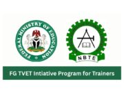 FG TVET Initiative Program for Trainers (₦30,000 Stipend) FG TVET Initiative Program for Trainers