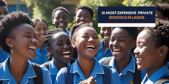 Most Expensive Private Schools in Lagos