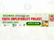 ECOWAS Youth Employability Project (ECOWAS-YEP) 2025 ECOWAS Youth Employability Project