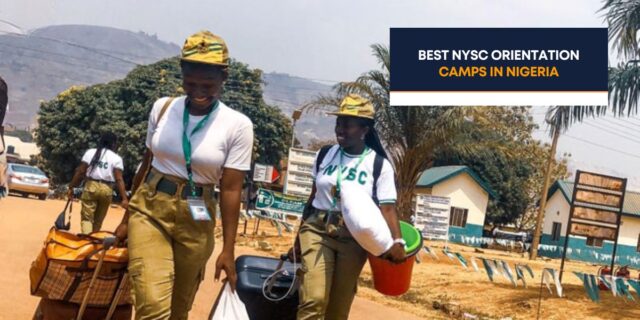 Best NYSC Orientation Camps in Nigeria