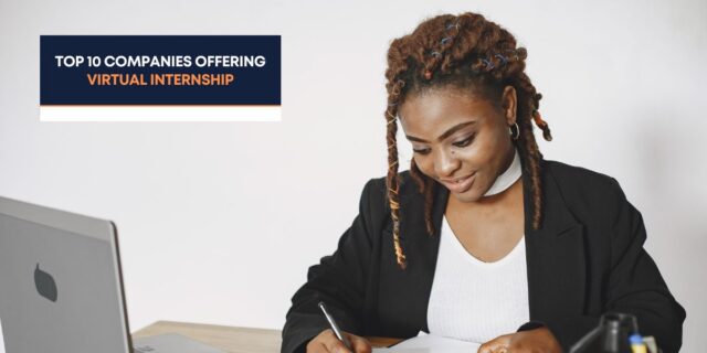 Companies Offering Virtual Internship