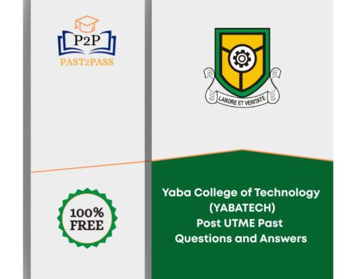 YABATECH Post UTME Past Questions and Answers YABATECH Post UTME Past Questions