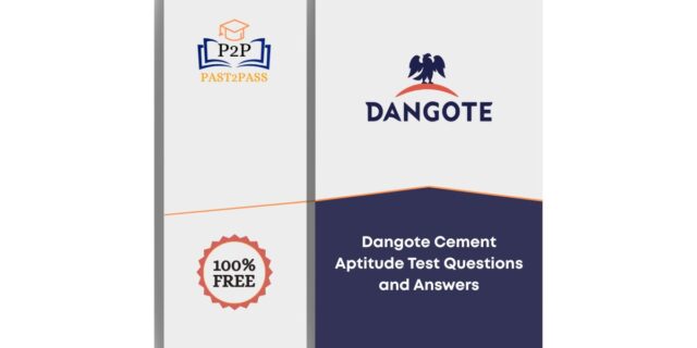 Dangote Cement Aptitude Test Questions Dangote Cement Aptitude Test Questions