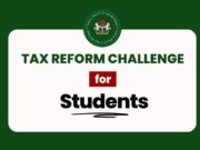 Federal Government Tax Reform Challenge for Nigerian Students Federal Government Tax Reform Challenge