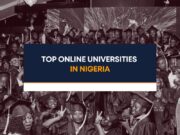 Top Online Universities in Nigeria (No Jamb Required) Online Universities in Nigeria